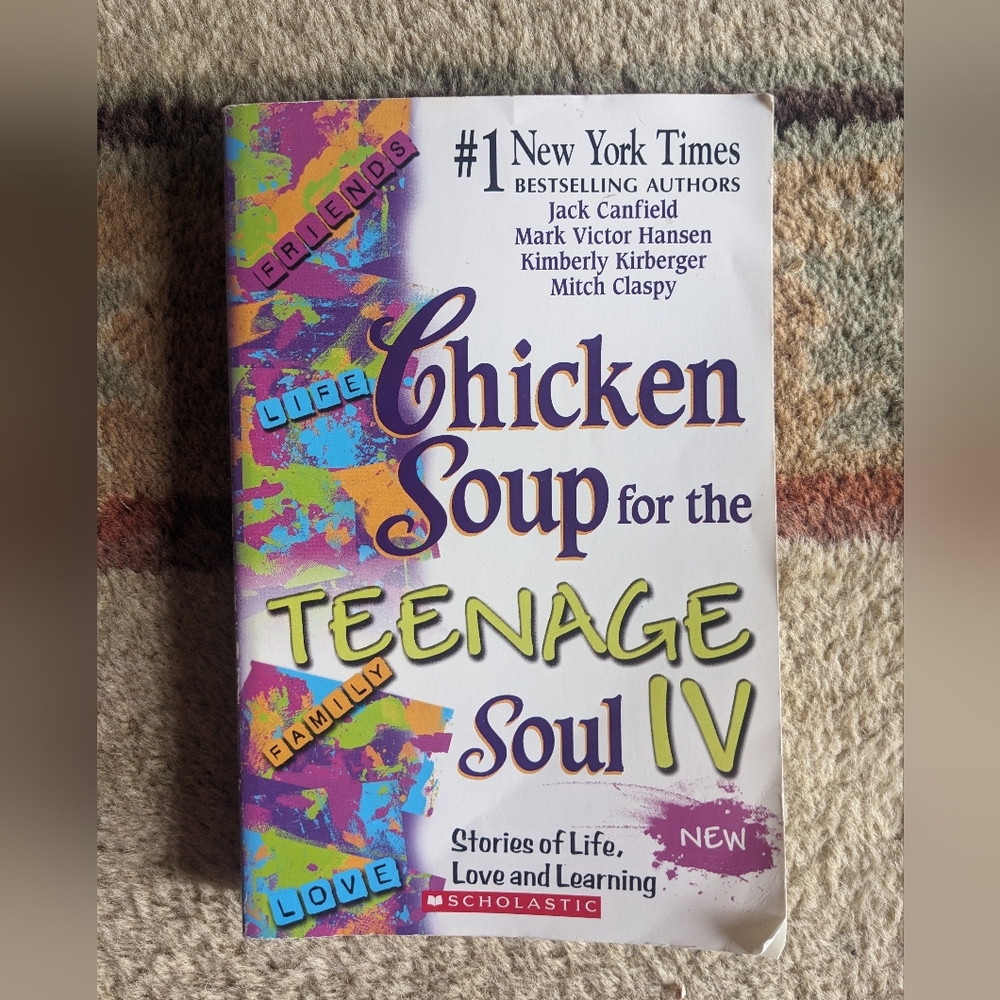 Chicken Soup for the Teenage Soul 4